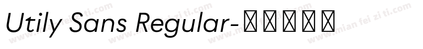 Utily Sans Regular字体转换